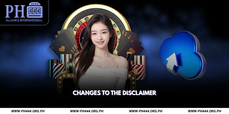 Changes to the Disclaimer