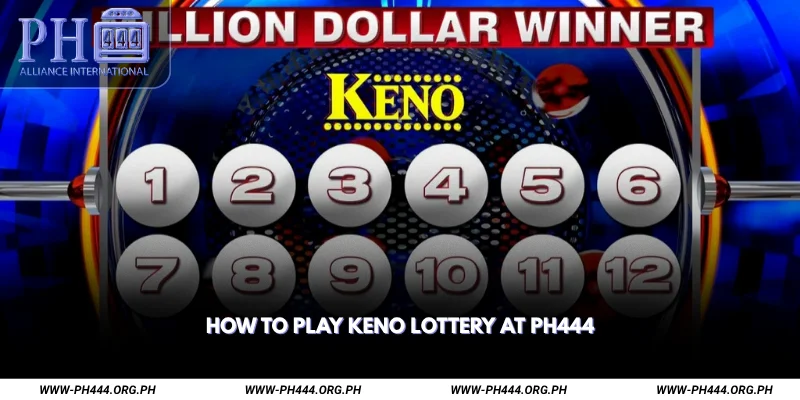 How to Play Keno Lottery at Ph444